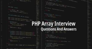 PHP OOPS Interview Questions And Answers (2023) - Developer Diary